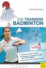 Cover-Bild Ich trainiere Badminton