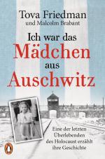 Cover-Bild Ich war das Mädchen aus Auschwitz