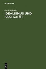 Cover-Bild Idealismus und Faktizität