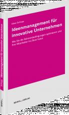Cover-Bild Ideenmanagement für innovative Unternehmen