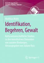 Cover-Bild Identifikation, Begehren, Gewalt