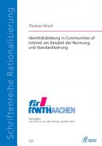 Cover-Bild Identitätsbildung in Communities of Interest am Beispiel der Normung und Standardisierung