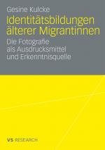 Cover-Bild Identitätsbildungen älterer Migrantinnen