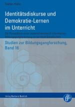 Cover-Bild Identitätsdiskurse und Demokratie-Lernen im Unterricht