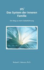 Cover-Bild IFS Das System der Inneren Familie