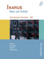 Cover-Bild Ikarus - Schwerpunkt Informatik für das Gymnasium in Bayern / 6./7. Jahrgangsstufe - Schülerbuch