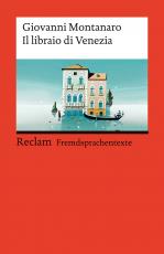 Cover-Bild Il libraio di Venezia. Italienischer Text mit deutschen Worterklärungen. Niveau B1 (GER)