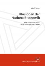 Cover-Bild Illusionen der Nationalökonomik