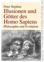 Cover-Bild Illusionen und Götter des Homo Sapiens