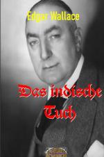 Cover-Bild Illustrierte Edgar-Wallace-Reihe / Das indische Tuch