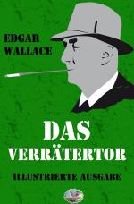 Cover-Bild Illustrierte Edgar-Wallace-Reihe / Das Verrätertor (Illustriert)