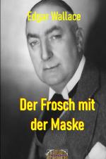 Cover-Bild Illustrierte Edgar-Wallace-Reihe / Der Frosch mit der Maske