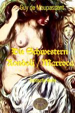 Cover-Bild Illustrierte Erotische Literatur / Die Schwestern Rondoli / Marroca