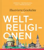 Cover-Bild Illustrierte Geschichte der Weltreligionen