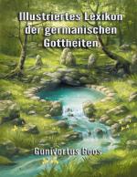 Cover-Bild Illustriertes Lexikon der germanischen Gottheiten