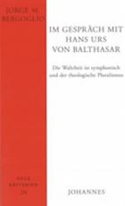Cover-Bild Im Gespräch mit Hans Urs von Balthasar