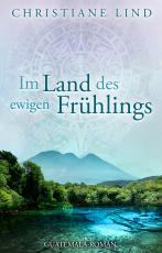 Cover-Bild Im Land des ewigen Frühlings