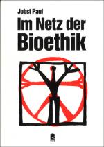 Cover-Bild Im Netz der Bioethik