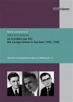 Cover-Bild Im Schatten der FDJ. Die »Junge Union« in Sachsen 1945–1950