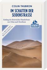Cover-Bild Im Schatten der Seidenstraße (DuMont Reiseabenteuer)