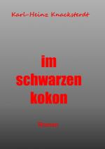 Cover-Bild Im schwarzen Kokon