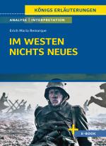 Cover-Bild Im Westen nichts Neues von Erich Maria Remarque - Textanalyse und Interpretation