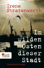 Cover-Bild Im wilden Osten dieser Stadt