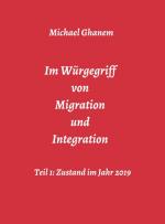 Cover-Bild Im Würgegriff von Migration und Integration