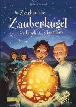 Cover-Bild Im Zeichen der Zauberkugel 2: Der Fluch des Skorpions