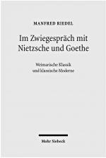 Cover-Bild Im Zwiegespräch mit Nietzsche und Goethe