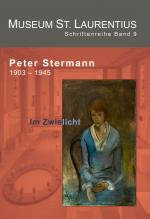 Cover-Bild Im Zwielicht. Peter Stermann 1903-1945