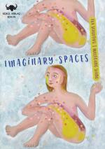 Cover-Bild Imaginary Spaces - Die Künstlerin Eva Schlutius