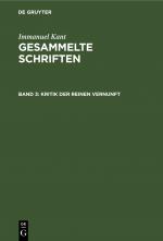 Cover-Bild Immanuel Kant: Gesammelte Schriften. Abtheilung I: Werke / Kritik der reinen Vernunft