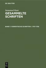 Cover-Bild Immanuel Kant: Gesammelte Schriften. Abtheilung I: Werke / Vorkritische Schriften I. 1747–1756