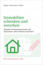 Cover-Bild Immobilien schenken und vererben