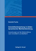 Cover-Bild Immobilienbewertung in Zeiten dynamischer Marktentwicklung