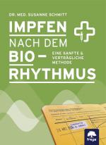 Cover-Bild Impfen nach dem Biorhythmus