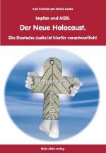 Cover-Bild Impfen und AIDS: Der Neue Holocaust