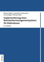 Cover-Bild Implementierung eines Reichweitenmanagementsystems für Elektrobusse