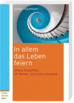 Cover-Bild In allem das Leben feiern