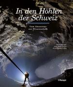 Cover-Bild In den Höhlen der Schweiz