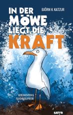 Cover-Bild In der Möwe liegt die Kraft