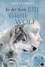 Cover-Bild In der Seele ein Grauwolf (Heart against Soul 2)