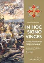 Cover-Bild In Hoc Signo Vinces Die Geschichte des Heiligen Konstantinischen Ritterordens vom Heiligen Georg