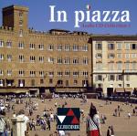 Cover-Bild In piazza A / In piazza B / In piazza A / In piazza A/B Audio-CD Collection 1