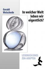 Cover-Bild In welcher Welt leben wir eigentlich?