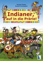 Cover-Bild Indianer, auf in die Prärie
