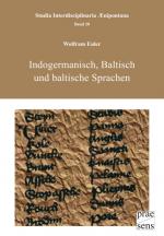 Cover-Bild Indogermanisch, Baltisch und baltische Sprachen