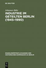Cover-Bild Industrie im geteilten Berlin (1945–1990)