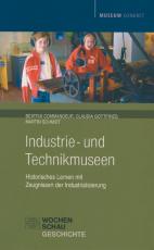 Cover-Bild Industrie- und Technikmuseen
